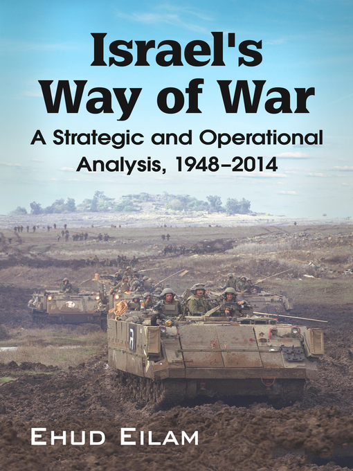 Title details for Israel's Way of War by Ehud Eilam - Available